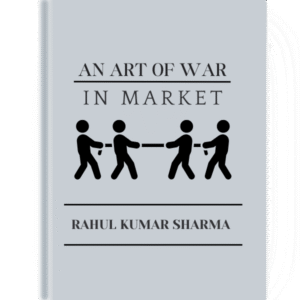 AN ART OF WAR IN MARKET