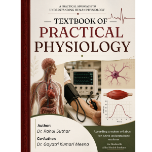 TEXTBOOK OF PRACTICAL PHYSIOLOGY